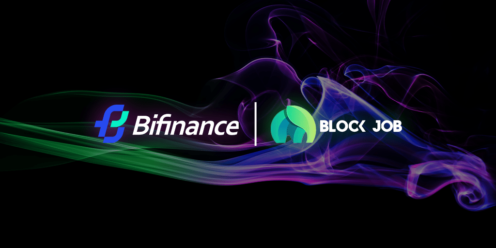 BiFinance与Block Job达成战略合作，双方进行深度人才合作